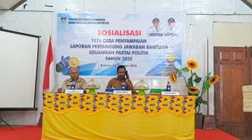 Wakil Bupati Hadiri Sosialisasi Laporan Pertanggungjawaban Bantuan Keuangan Partai Politik
